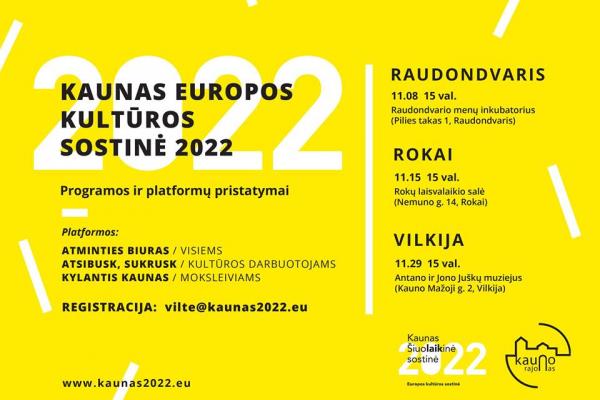 Programos ,,Kaunas Europos kultūros sostinė 2022